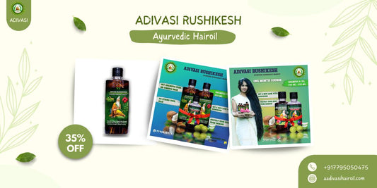 Adivasi Rushikesh Herbal Hair Oil – 100% Stronger, Healthier Growth
